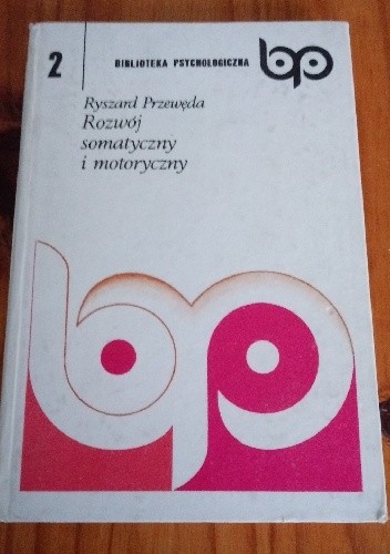 Rozwój somatyczny i motoryczny