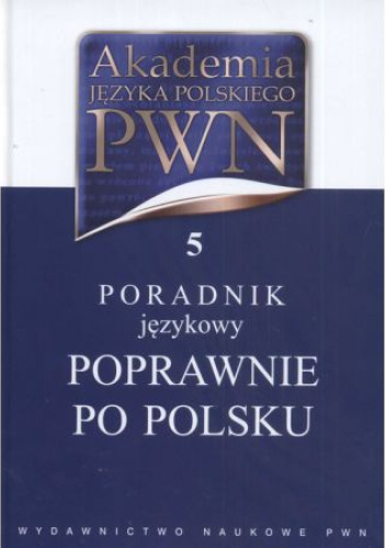 Poradnik językowy. Poprawnie po polsku