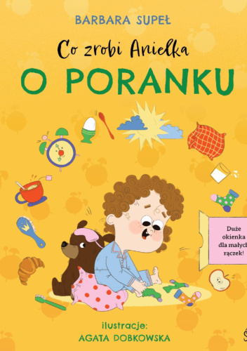 Co zrobi Anielka o poranku