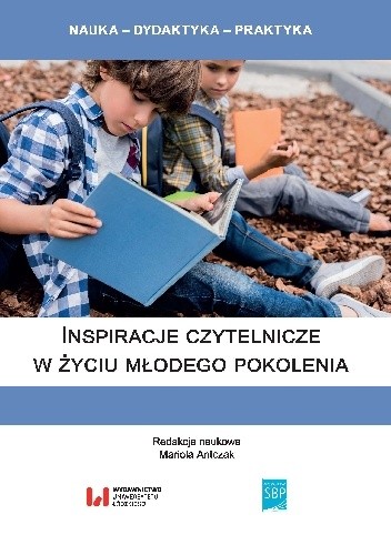 Inspiracje czytelnicze w życiu młodego pokolenia