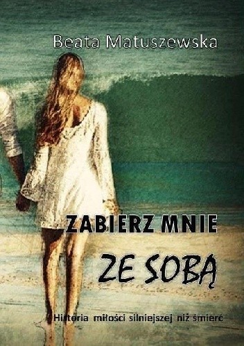 Zabierz mnie ze sobą