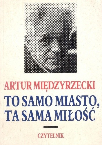 To samo miasto,ta sama miłość