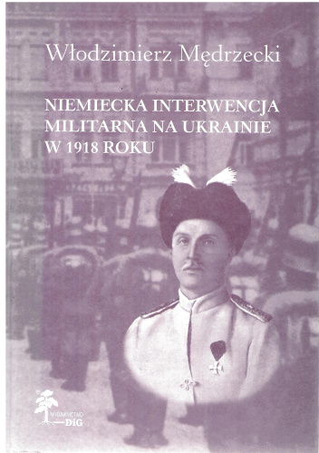 Niemiecka interwencja militarna na Ukrainie w 1918 roku