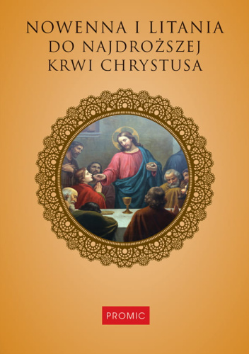 Nowenna i litania do Najdroższej Krwi Chrystusa