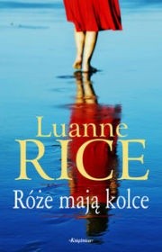 Róże mają kolce