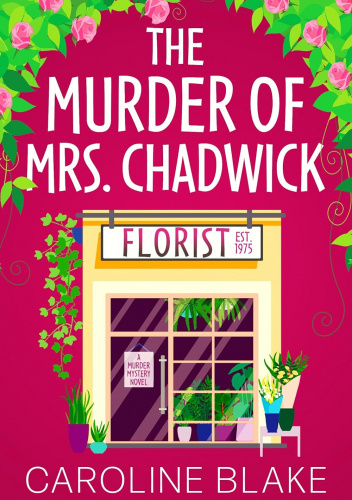 The Murder of Mrs Chadwick
