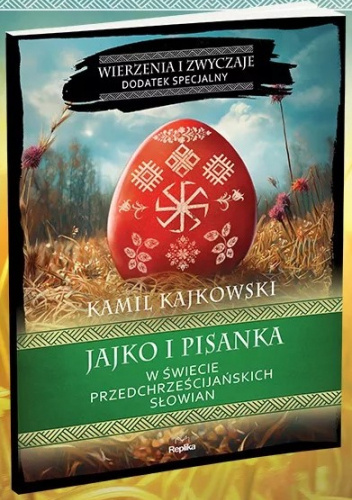 Jajko i pisanka w świecie przedchrześcijańskich Słowian