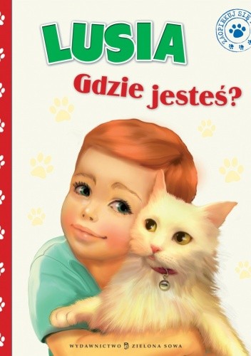 Lusia, gdzie jesteś?