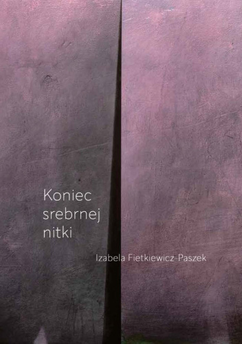 Koniec srebrnej nitki