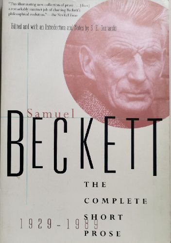 The Complete Short Prose, 1929-1989