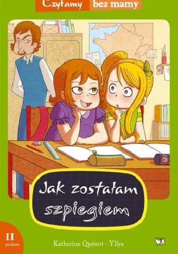 Jak zostałam szpiegiem