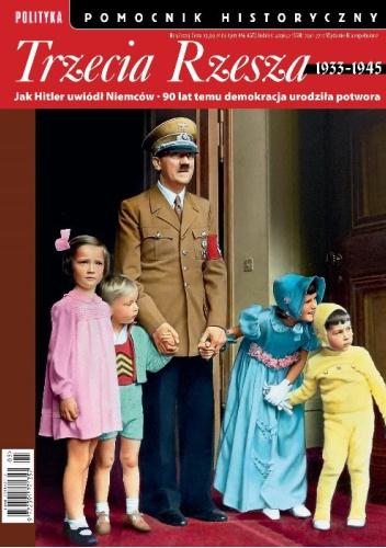 Pomocnik historyczny nr 5/2023. Trzecia Rzesza 1933-1945