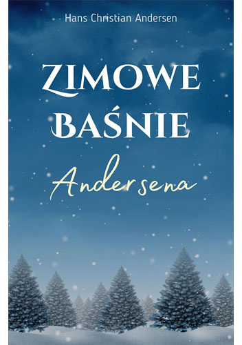 Zimowe baśnie Andersena
