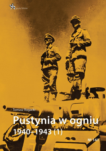 Pustynia w ogniu 1940–1943 (1)