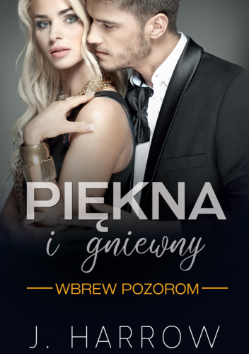 Piękna i gniewny