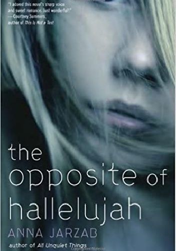 The Opposite of Hallelujah