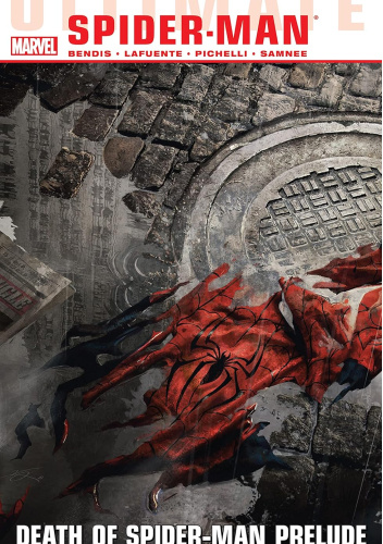 Ultimate Comics Spider-Man: Death Of Spider-Man Prelude