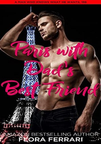 Paris With Dad's Best Friend
