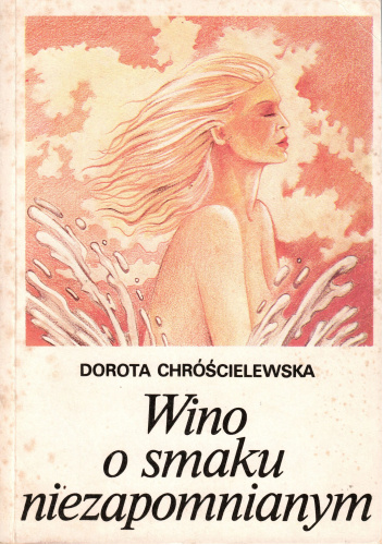 Wino o smaku niezapomnianym