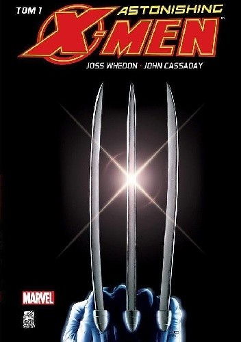 Astonishing X-Men. Tom 1