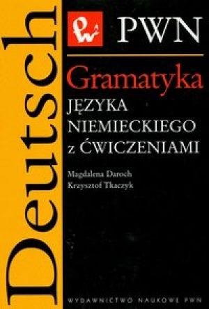 Gramatyka języka niemieckiego z ćwiczeniami