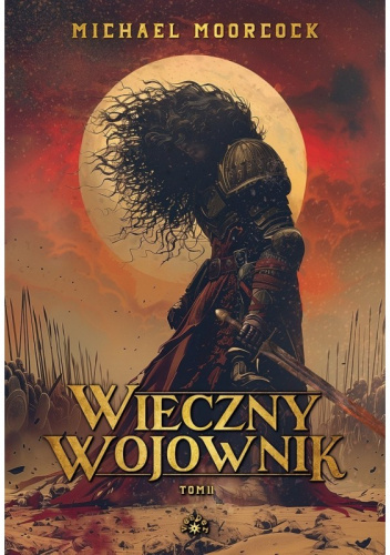 Wieczny wojownik. Tom 2