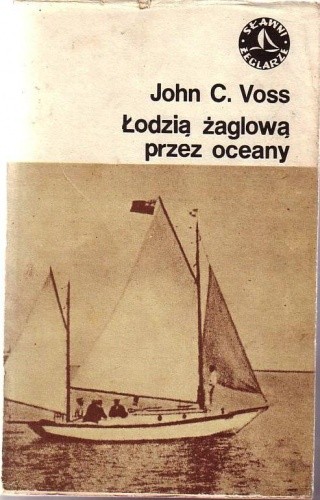 Łodzią żaglową przez oceany