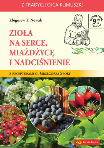 Zioła na serce, miażdżycę i nadciśnienie