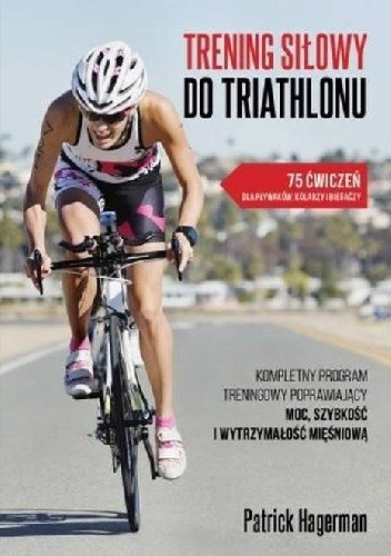 Trening siłowy do Triathlonu