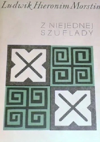Z niejednej szuflady
