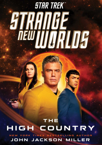 Star Trek: Strange New Worlds #1 The High Country