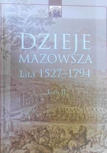 Dzieje Mazowsza. Tom II