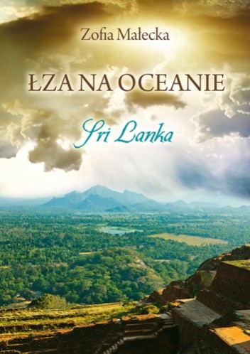 Łza na oceanie. Sri Lanka