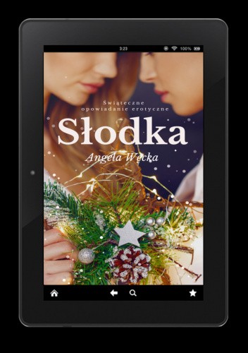 Słodka. Świąteczne opowiadanie erotyczne