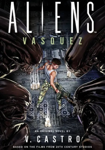 Aliens: Vasquez
