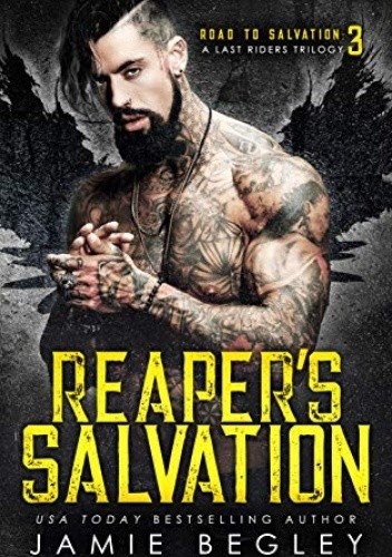 Road to Salvation: A Last Rider's Trilogy #3)