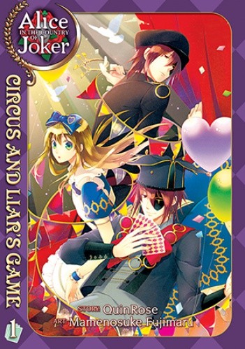 Alice in the Country of Joker: Circus and Liar’s Game tom 1