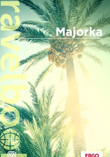 Majorka. Travelbook. Wydanie 4