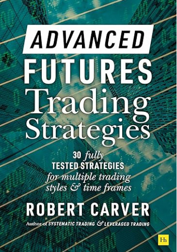 Advanced Futures Trading Strategies