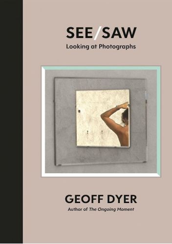See/Saw. Looking at Photographs