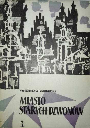 Miasto starych dzwonów