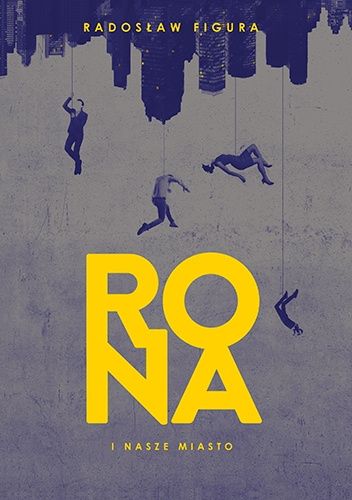 Rona i nasze miasto