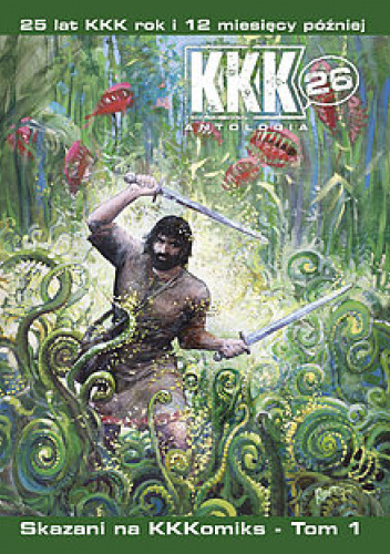 KKK 26. Antologia. Skazani na KKKomiks - Tom 1