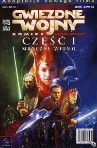 Gwiezdne wojny Komiks. Część I: Mroczne Widmo