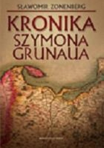 Kronika Szymona Grunaua