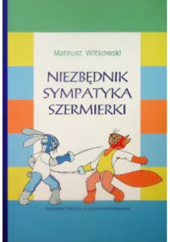 Niezbędnik sympatyka szermierki