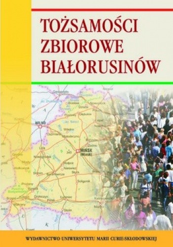 Tożsamości zbiorowe Białorusinów