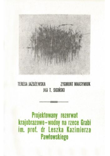 Projektowany rezerwat krajobrazowo-wodny na rzece Grabi im. prof. dr Leszka Kazimierza Pawłowskiego