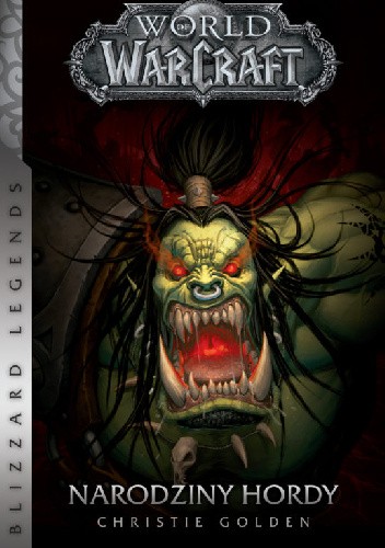 World of Warcraft: Narodziny hordy