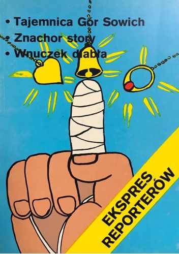 Tajemnica Gór Sowich. Znachor story. Wnuczek diabła